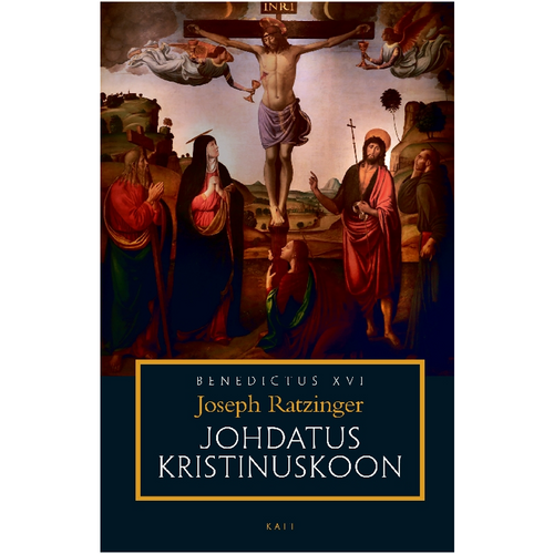 Johdatus kristinuskoon / Joseph Ratzinger